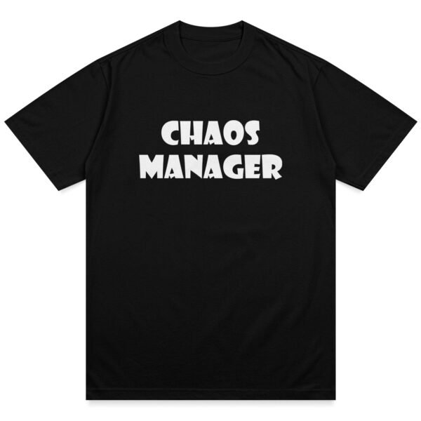 Chaos Manager/I'm Chaos Shirt Shirt - Image 5