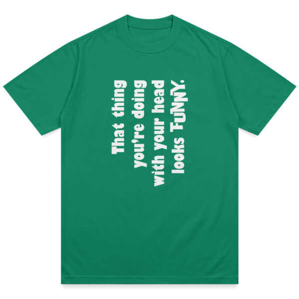 Funny Head Thing Shirt