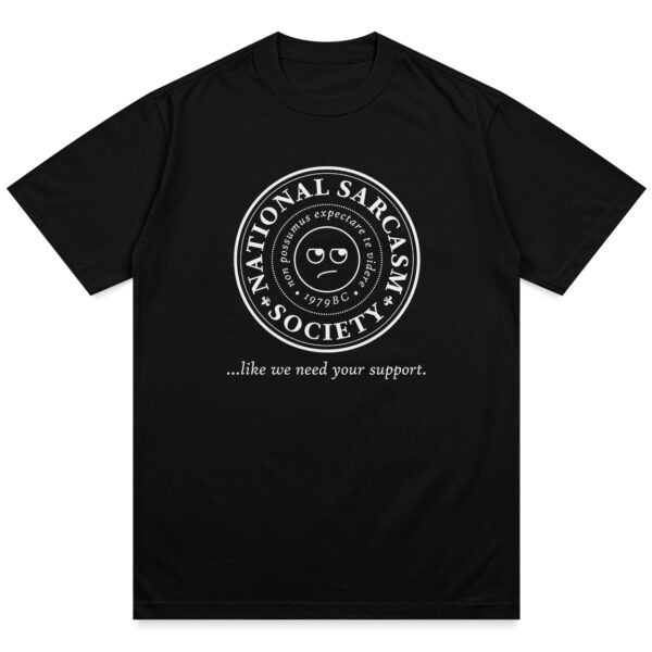 Sarcasm Society Shirt - Image 3