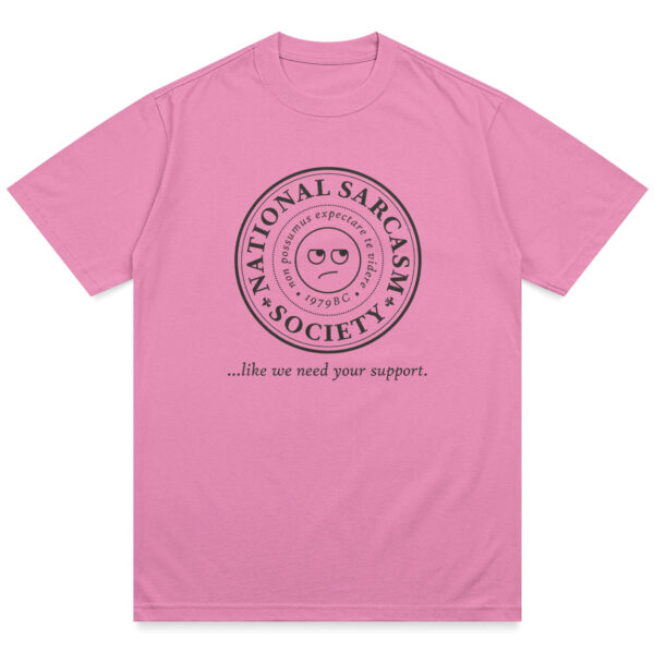 Sarcasm Society Shirt - Image 9
