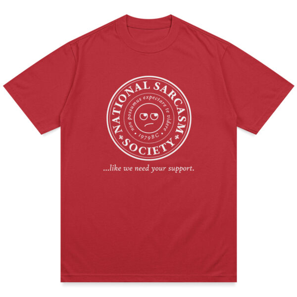 Sarcasm Society Shirt - Image 10