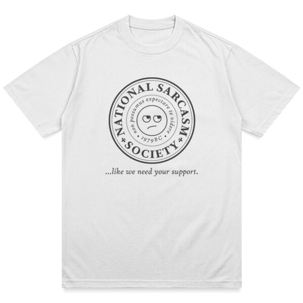 Sarcasm Society Shirt - Image 11