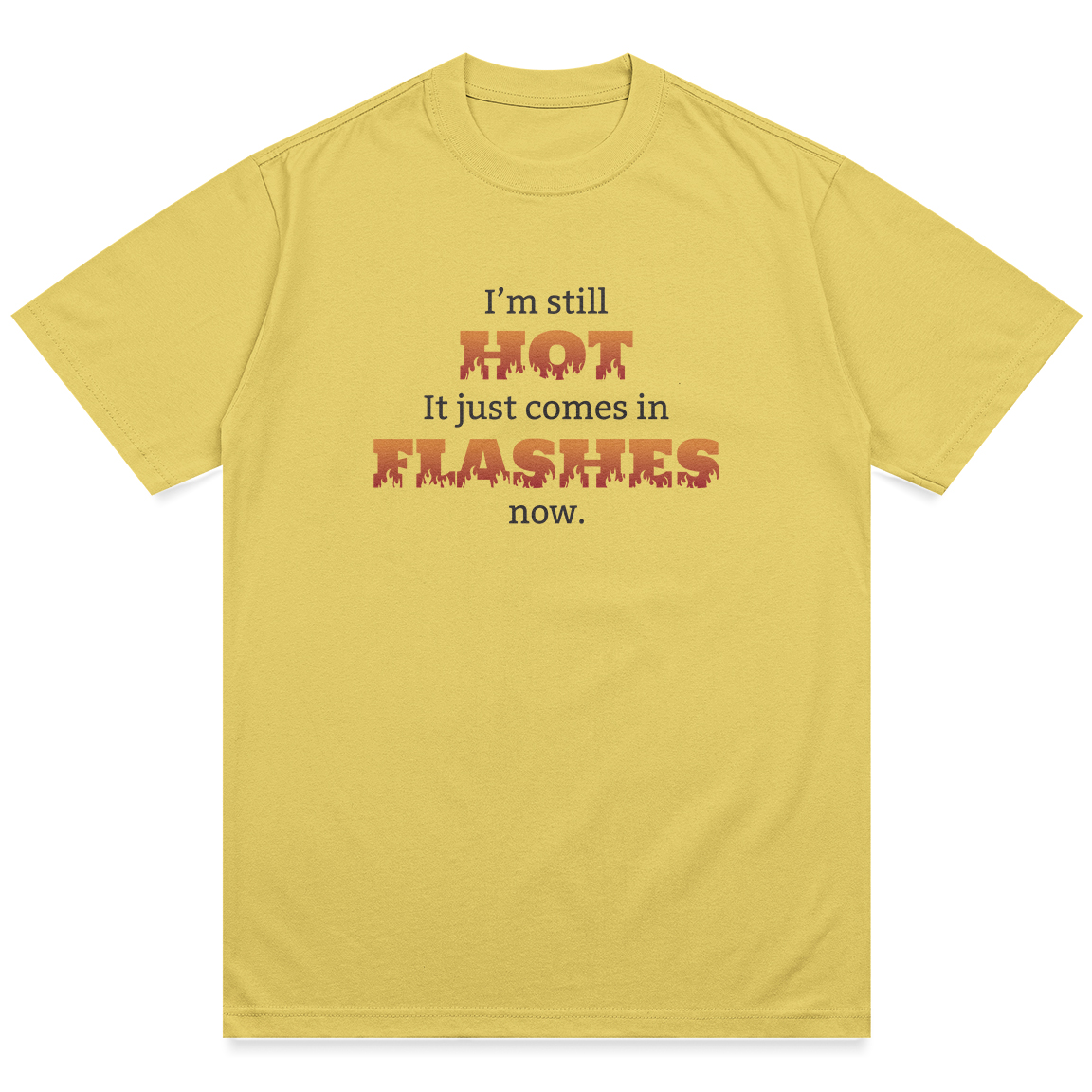 Hot In Flashes